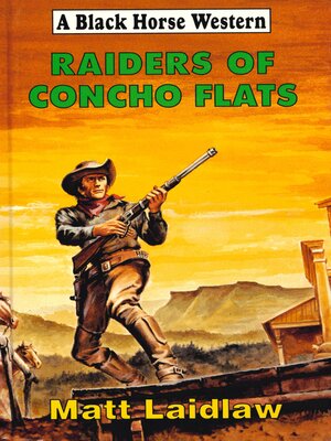 cover image of Raiders of Concho Flats